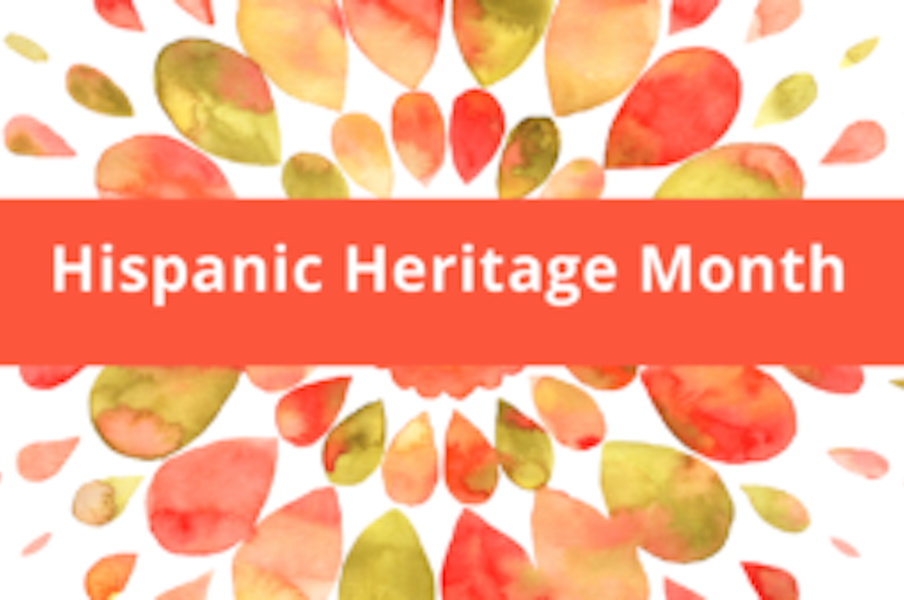 Graphic that says Hispanic Heritage month