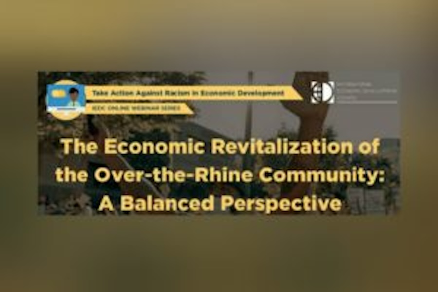 Graphic that says The economic revitalization of the over-the-rhine community: a balanced perspective