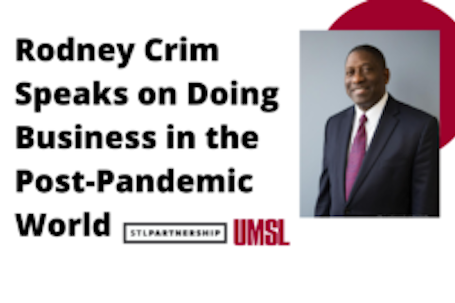 Headshot of Rodney Crim with words that say Rodney Crim speaks on doing business in the post-pandemic world