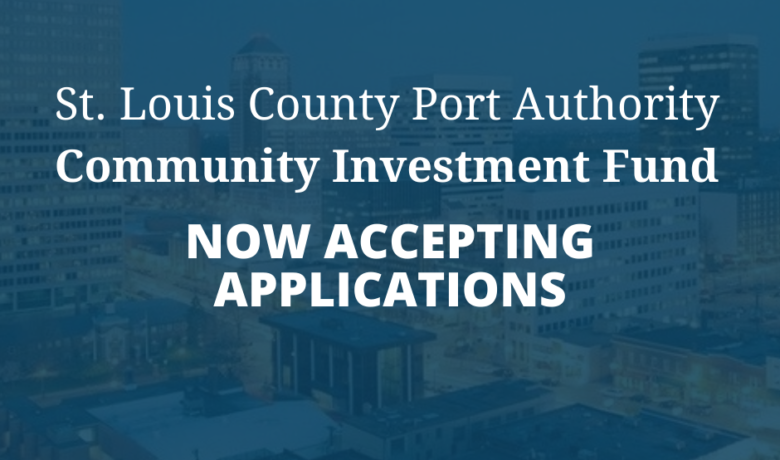 St. Louis County Port Authority Community Investment Fund Application