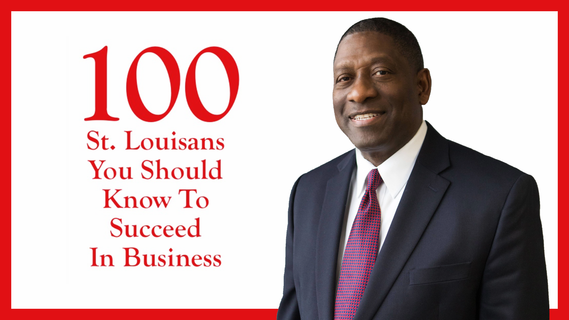 cutout of a man in a suit. red words say 100 st. louisians you should know to suceed in business