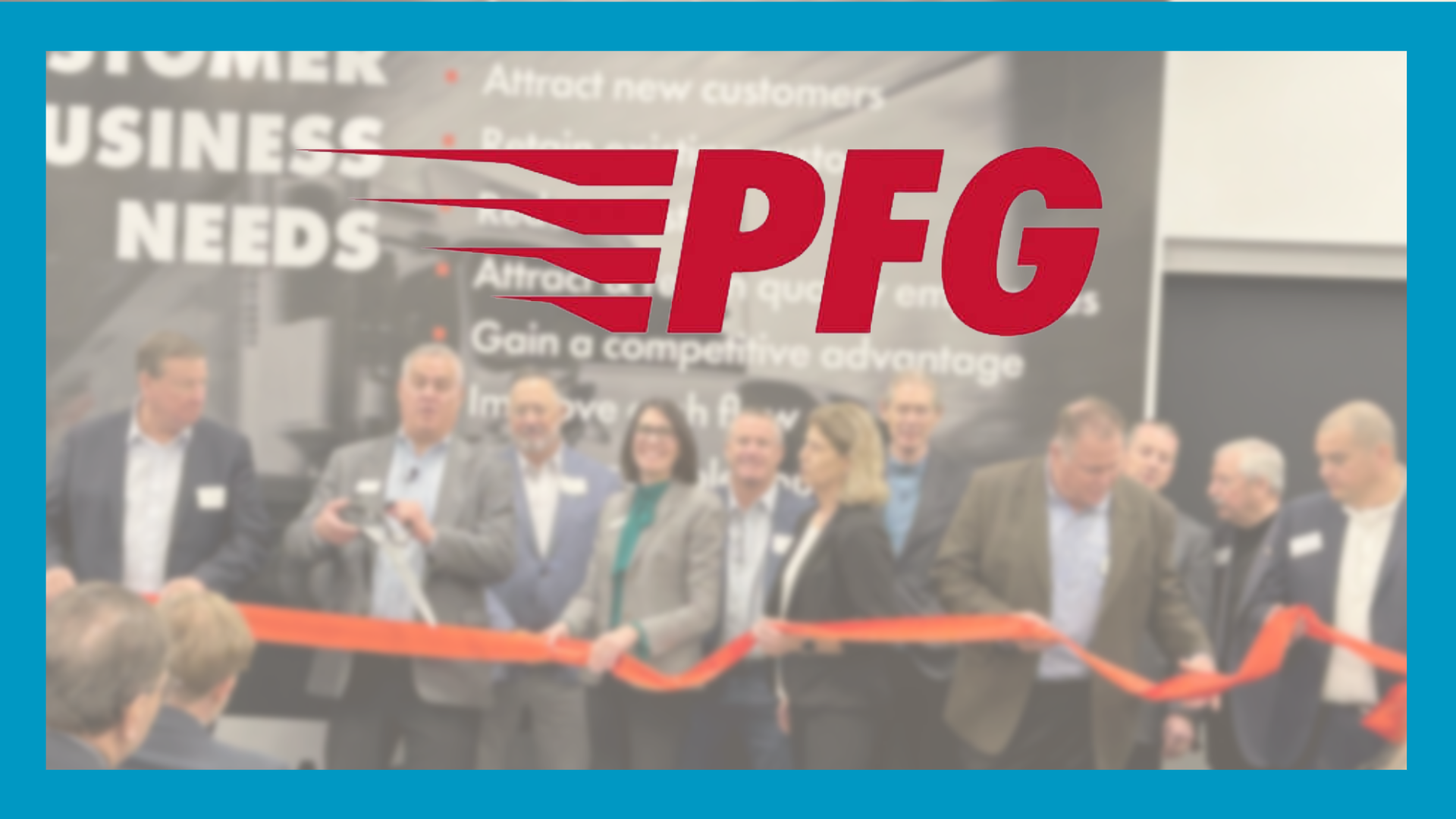 PFG logo superimposed on blurry pic of people holding large red ribbon and big scissors