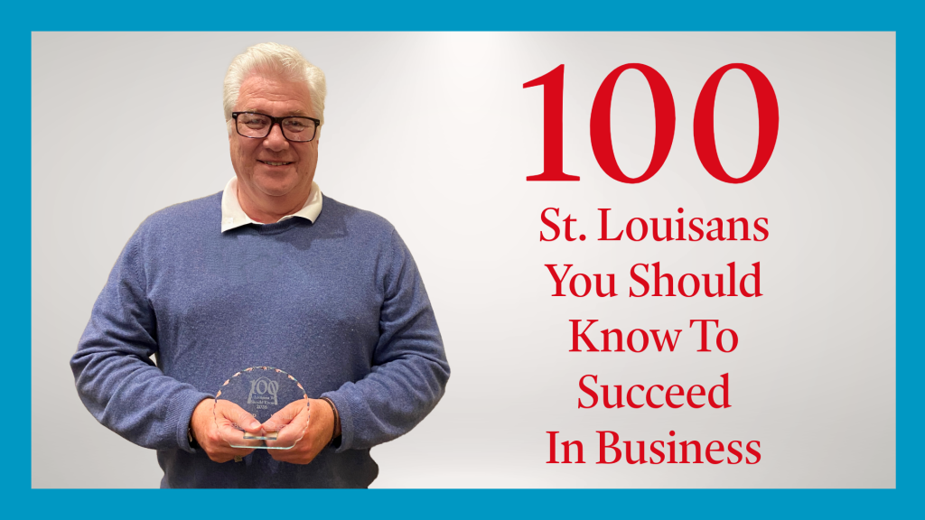 blue rectangle around pic of man in blue shirt with red text saying Top 100 St. Louisans to Know to Succeed in Business